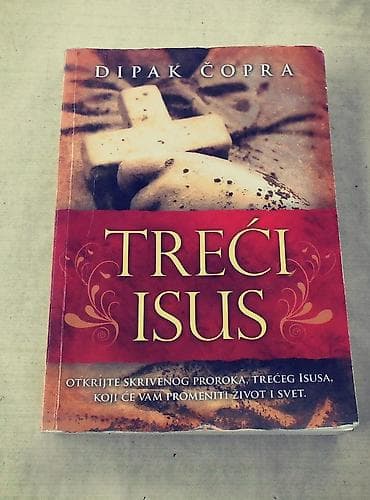 Treći Isus - Dipak Čopra Izdavač: Sezam Book Broj strana: 221
