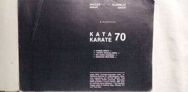 kineske serije sa prevodom na srpski: Knjiga:Kata 70 karate 24 cm. 1982 god.420 str. srp.eng.fra.nem — 6