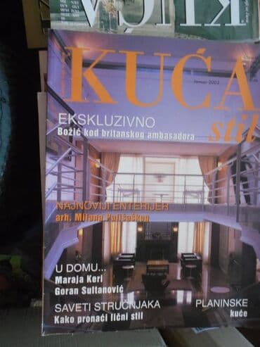 Poznati časopis KUĆA STIL sa neprocenjivim idejama i savetima oko — 11