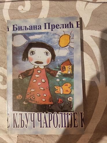 Knjiga: Ključ čarolije Autor: Biljana Prelić - Žanr: dečja