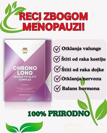 🌸 Recite "ZBOGOM" tegobama menopauze uz Chrono Long! 🌸 Da li se borite