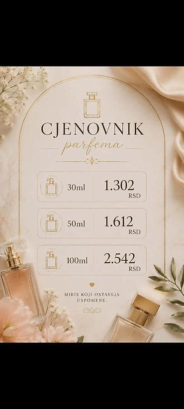 Parfemi – cjenovnik i odabrani mirisi Veličine i cijene: - 30 ml – na lalafo.rs Parfemi – cjenovnik i odabrani mirisi Veličine i cijene: - 30 ml –