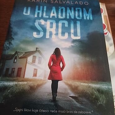 Knjiga: U hladnom srcu – Karin Salvalado - Žanr: triler/krimi-roman -