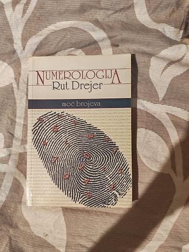 Knjiga: Numerologija – Moć brojeva Autor: Rut Drejer - Jezik: srpski