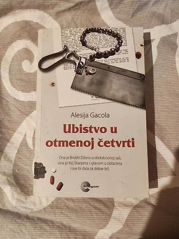 beograd 2004: Knjiga: Ubistvo u otmenoj četvrti – Alesija Gacola - Žanr: krimi / — 1