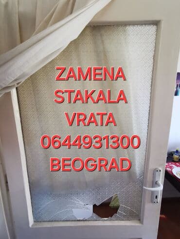 popravka sobnih vrata: Usluga: Zamena stakla – Beograd - Profesionalna zamena svih tipova — 5