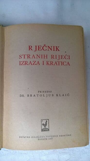 poletarac knjiga: Knjiga:Rjecnik stranih rijeci, 1951. 719 str — 2