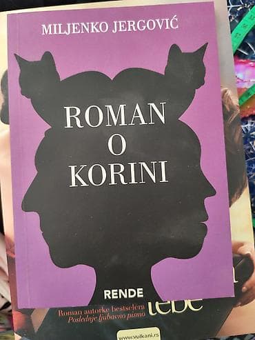 Knjiga: Roman o Korini Autor: Miljenko Jergović Izdavač: Rende -