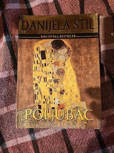 Naslov: Danijela Stil – Poljubac (Biblioteka Bestseller) Opis: - na lalafo.rs Naslov: Danijela Stil – Poljubac (Biblioteka Bestseller) Opis: -