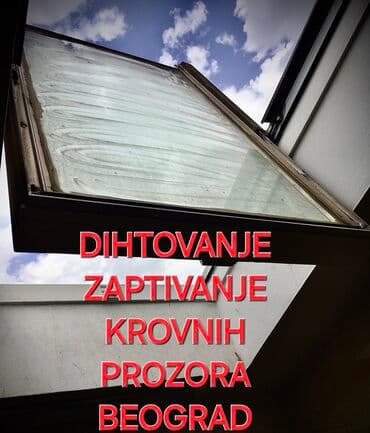 cena secenja drva: Dihtovanje i popravka Krovnih prozora Curenje Sanacija drvenih delova — 3