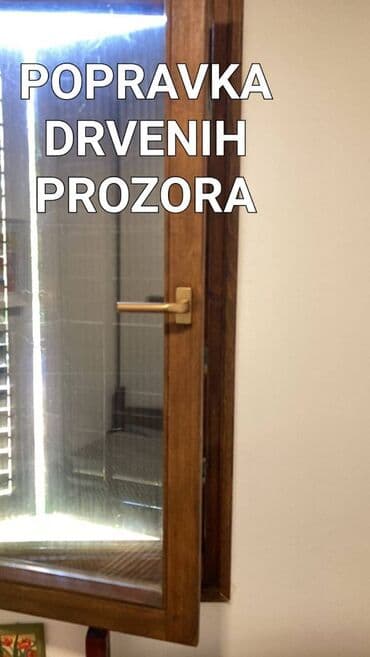 Usluga: Popravka drvenih prozora - Stručno servisiranje drvenih