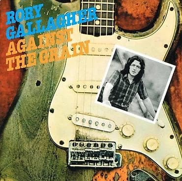 Rory Gallagher Against The Grain Informacije: Format: Vinyl Žanr