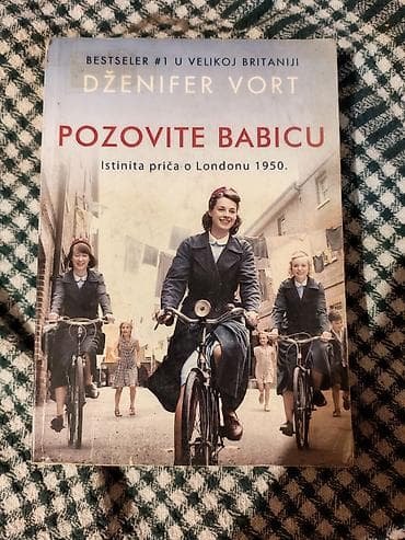 Knjiga: Pozovite babicu – Dženifer Vort - Žanr: memoari/dokumentarna