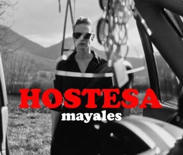 vodic kroz istoriju muzike: Muzički singl: “Hostesa” – Mayales - Izdanje: singl - Izvođač — 1