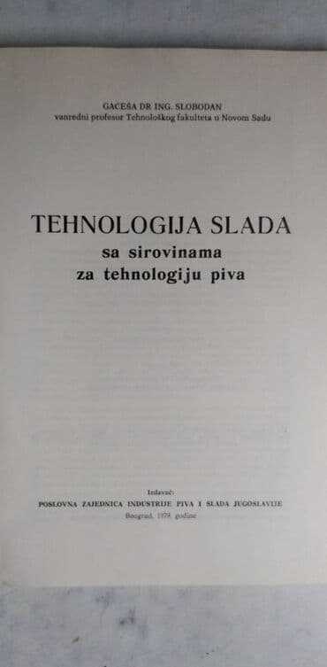 ptice umiru pevajuci knjiga: Knjiga: Tehnologija slada 205 strana, Beograd 1979. ocuvana — 2