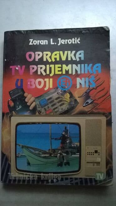 pijev život knjiga: Tehnička knjiga:Opravka TV prijemnika u biji EI 1989. 219 str. sa — 1