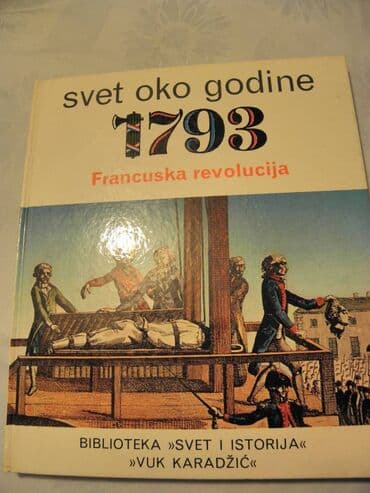 sharp objects knjiga: Knjiga:Svet oko godine 1793. Francuska revolucija, 151 strana, 1979 — 1