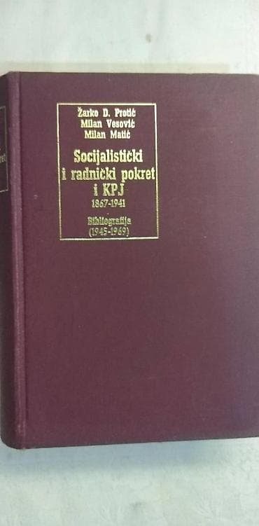 Knjiga:Socijalisticki i radnicki pokret i KPJ 1867-1941, 790 str na lalafo.rs Knjiga:Socijalisticki i radnicki pokret i KPJ 1867-1941, 790 str