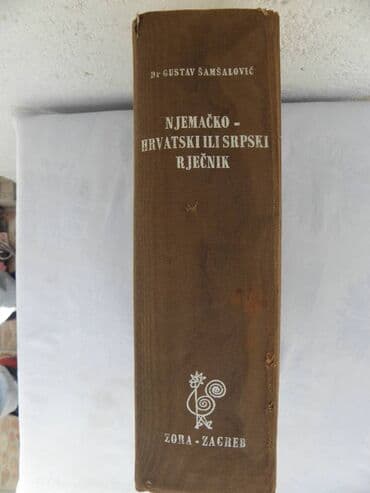 mračna strana psihologije knjiga: Knjiga:Njemačko hrvatski ili srpski rječnik /Gustav Šamšalović.1975 — 4