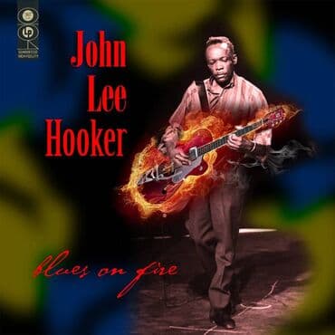 John Lee Hooker Blues On Fire Informacije: Format: Vinyl Žanr: Blues
