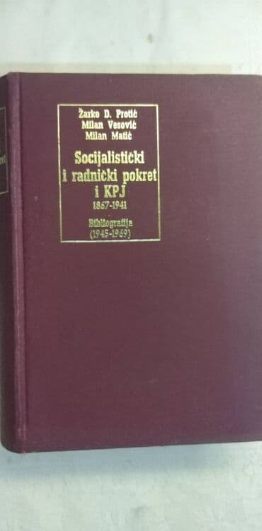 5 knjiga za 999: Knjiga:Socijalisticki i radnicki pokret i KPJ 1867-1941, 790 str. 20,5 — 1