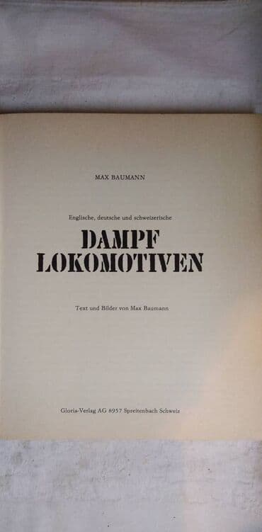 zagor stripovi: Knjiga Dampf Lokomotiven(Parne lokomotive) 120 str. 1969. god. nem — 3
