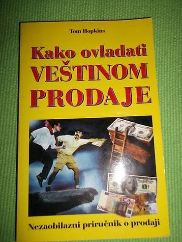 legendarni automobili broj 1: Kako ovladati veštinom prodaje - Tom Hopkins. Nova. Šaljemo Beksom — 1