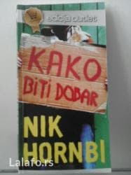 kyle xy bg audio: KAKO BITI DOBAR, Nik Hornbi, Izdavac: Alnari, 2008. god. str.283 — 1