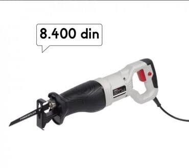 polovne masine i alati: Cena 8.400 din Nova elektricna reciprocna testera ( tzv lisicarka) — 1