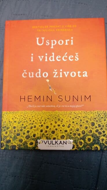 knjige za prvi razred vulkan: HEMIN SUNIM
Uspori i videćeš čudo života — 1