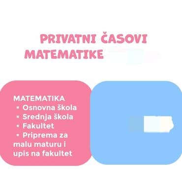 fazoni i fore igraonica: Nudim privatne časove matematike za pripremu male mature, prijemnih — 5