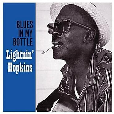 Lightning Hopkins Blues In My Bottle Informacije: Format: Vinyl Žanr