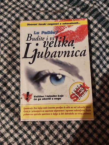 Knjiga: Budite i vi velika ljubavnica Autor: Lu Padžet
