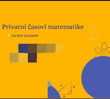 fazoni i fore igraonica: Nudim privatne časove matematike za pripremu male mature, prijemnih — 4