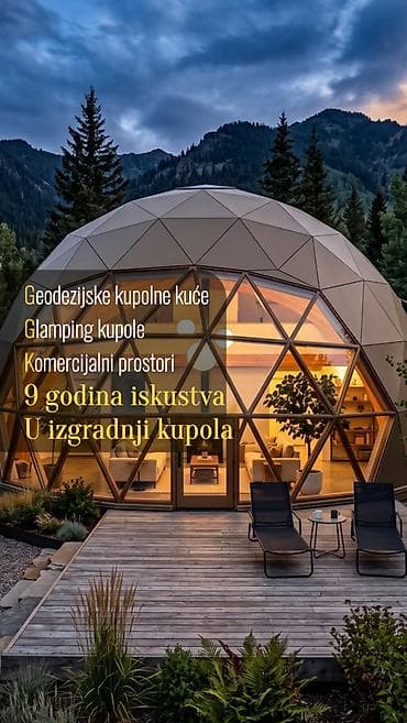 selidbe srbija: Geodezijske kupolne kuće, Glamping kupole, Komercijalni prostori 9 — 2