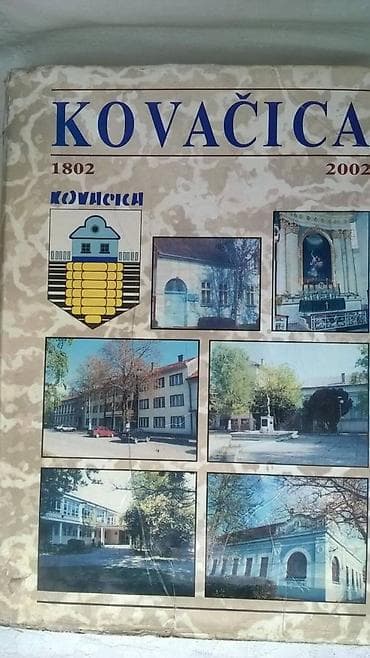 Knjiga: Kovacica 1802-2002.682 st 30 x 21 cm. slovacki