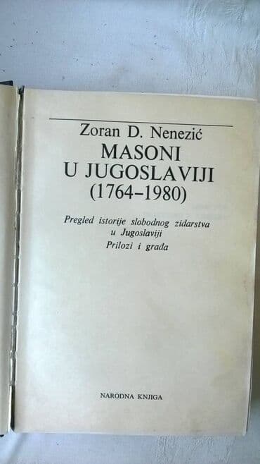 sever i jug serija sa prevodom: Knjiga:Masoni u Jugoslaviji(0),Zoran D.Nenezić,786 strana,tvrd povez — 2