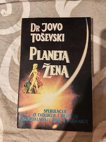 kolekcionari markica: Knjiga: Planeta žena – Dr Jovo Toševski - Žanr: popularna psihologija — 1