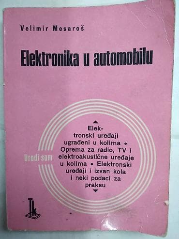 Tehnicka knjiga: Elektronika u automobilu,1979,16,5 cm. 265 str. sa na lalafo.rs Tehnicka knjiga: Elektronika u automobilu,1979,16,5 cm. 265 str. sa