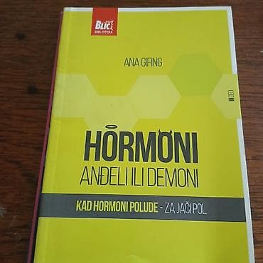 Knjiga: Hormoni – Anđeli ili demoni: Kad hormoni polude – za jači pol