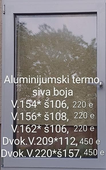 aparat za varenje cena: Aluminijumski termo prozori, siva boja. Dostupne dimenzije i cene: - — 1