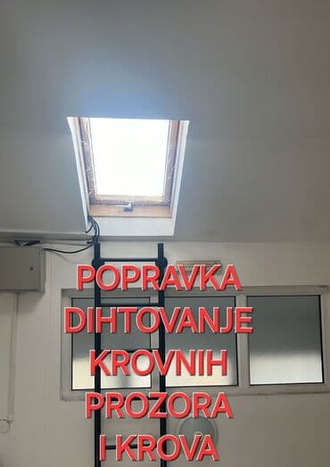 cena secenja drva: Dihtovanje i popravka Krovnih prozora Curenje Sanacija drvenih delova — 4