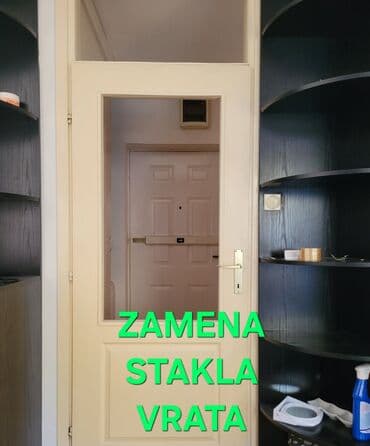 popravka sobnih vrata: Usluga: Zamena stakla – Beograd - Profesionalna zamena svih tipova — 4