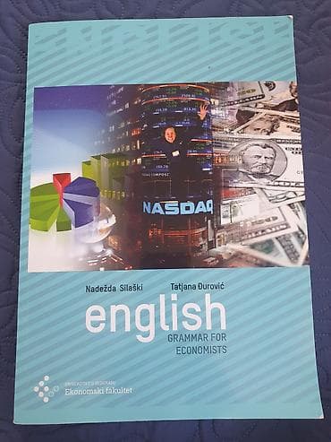 ENGLISH GRAMMAR FOR ECONOMISTS – udžbenik - Autorke: dr Nadežda