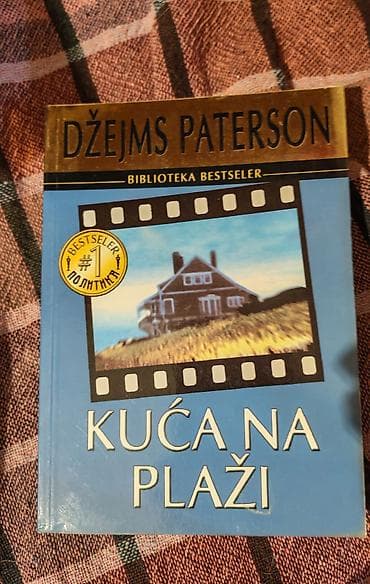 Knjiga: Kuća na plaži Autor: Džejms Paterson Izdanje: Biblioteka na lalafo.rs Knjiga: Kuća na plaži Autor: Džejms Paterson Izdanje: Biblioteka