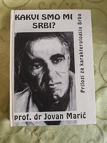 Knjiga: Kakvi smo mi Srbi? – Prilozi za karakterologiju Srba Autor