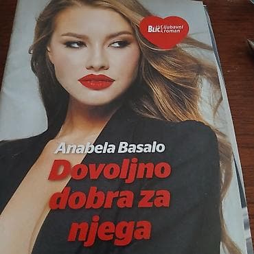 Knjiga: “Dovoljno dobra za njega” – Anabela Basalo - Žanr: ljubavni
