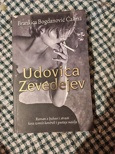 bogner beograd: Knjiga: Udovica Zevedejev – Brankica Bogdanović Ćašina - Izdavač — 1