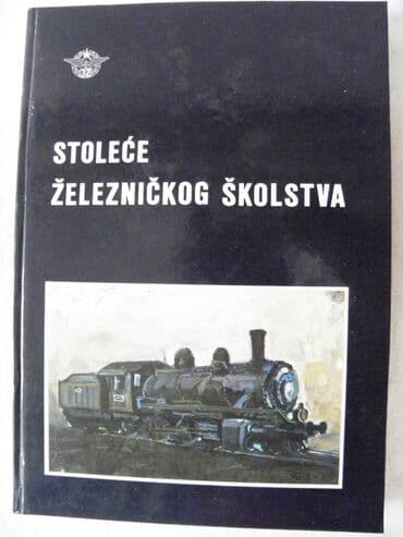sharp objects knjiga: Knjiga:Stoleće železničkog školstva, A 4 format,199 str.1989. god — 1