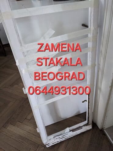 popravka sobnih vrata: Usluga: Zamena stakla – Beograd - Profesionalna zamena svih tipova — 7
